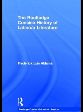 【预售】The Routledge Concise History of Latino/a Literat
