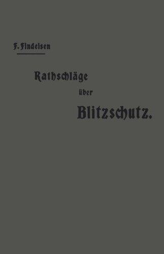 【预订】Rathschlage Uber Den Blitzschutz Der...