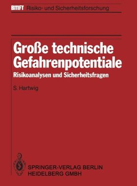 【预订】Grosse Technische Gefahrenpotentiale...