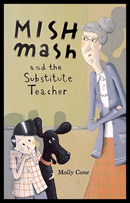 【预售】Mishmash and Substitute Teacher