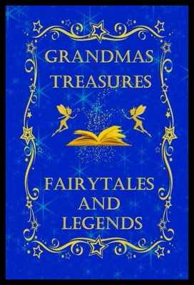 【预售】Grandmas Treasures Fairytales and Legends