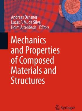 【预订】Mechanics and Properties of Composed...