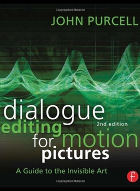 【预售】Dialogue Editing for Motion Pictures: