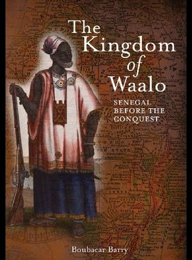 【预售】The Kingdom of Waalo: Senegal Before t