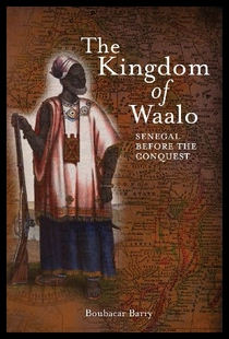 【预售】The Kingdom of Waalo: Senegal Before t