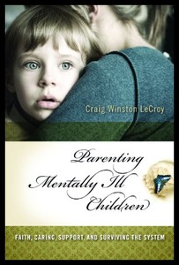 【预售】Parenting Mentally Ill Children: Faith, Caring, S