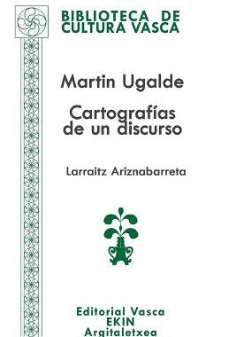 【预售】Martin Ugalde: Cartografias de Un Discurso