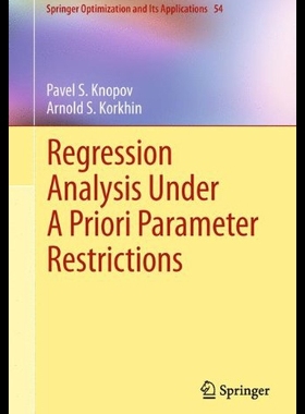 【预售】Regression Analysis Under a Priori Parameter Rest