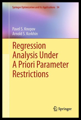 【预售】Regression Analysis Under a Priori Parameter Rest