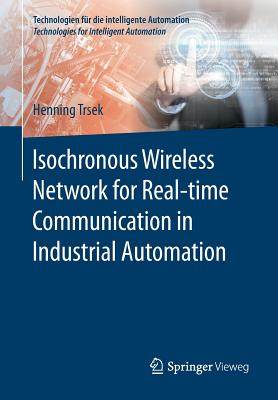 【预订】Isochronous Wireless Network for Rea...