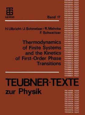 【预售】Thermodynamics of Finite Systems and the Kinet...