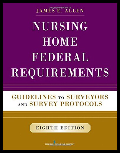 【预售】Nursing Home Federal Requirements, 8th Edition: G