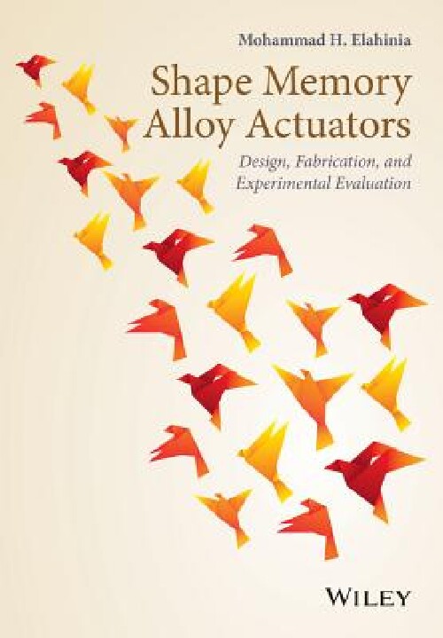【预订】Shape Memory Alloy Actuators - Desig...