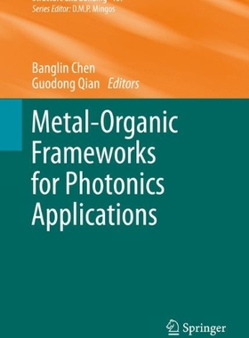 【预订】Metal-Organic Frameworks for Photoni...