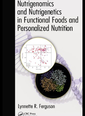 【预售】Nutrigenomics and Nutrigenetics in Functional Foo