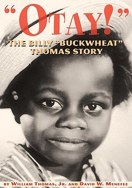 【预售】Otay! - The Billy Buckwheat Thomas Story
