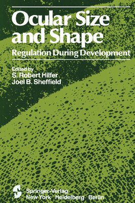 【预售】Ocular Size and Shape Regulation During Development