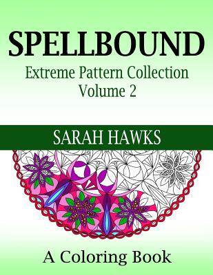 【预售】Spellbound: Extreme Pattern Collecti...