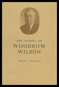 【预售】The Papers of Woodrow Wilson, Volume 69: 1918-192