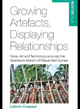 【预售】Growing Art, Displaying Relationships: Yam Techno