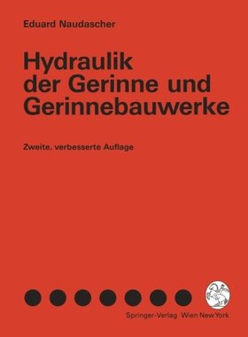 【预订】Hydraulik Der Gerinne Und Gerinnebauwerke