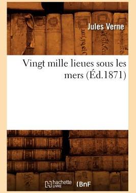 【预售】Vingt Mille Lieues Sous Les Mers (Ed.1871)