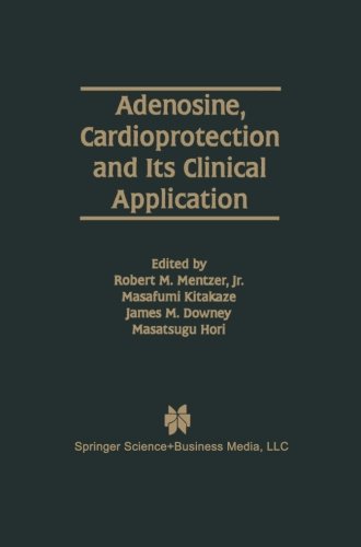 【预售】Adenosine, Cardioprotection and Its Clinical A...