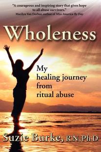 【预售】Wholeness: My Healing Journey from Ritual Abuse