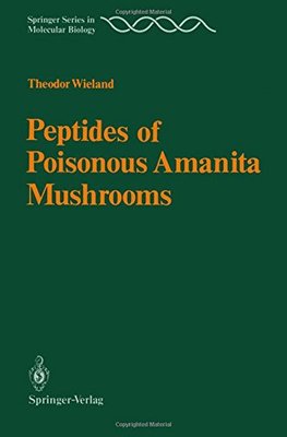 【预订】Peptides of Poisonous Amanita Mushrooms