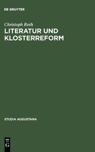 【预售】Literatur Und Klosterreform: Die Bib...