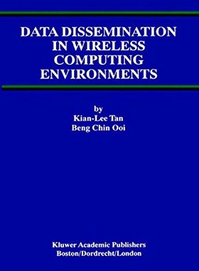 【预售】Data Dissemination in Wireless Computing Envir...