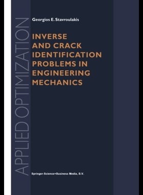 【预售】Inverse and Crack Identification Problems in Engi