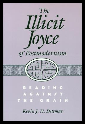 【预售】The Illicit Joyce of Postmodernism Illicit Joyc