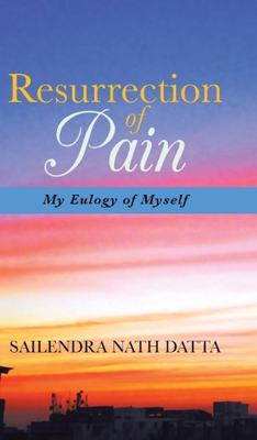 【预售】Resurrection of Pain: My Eulogy of Myself