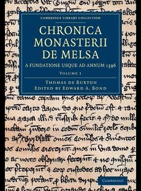 【预售】Chronica Monasterii de Melsa, a Fundat