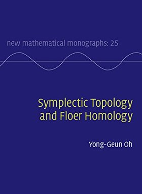 【预订】Symplectic Topology and Floer Homology