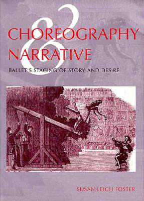 【预售】Choreography and Narrative: Ballet S...