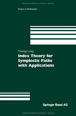 【预售】Index Theory for Symplectic Paths with Applications