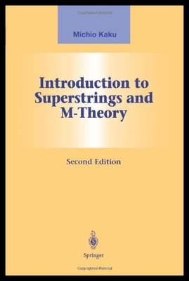 【预售】Introduction to Superstrings and M-Theory