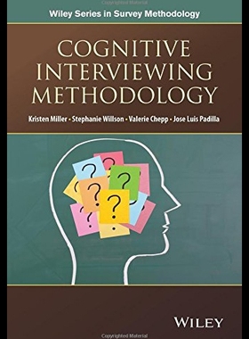【预售】Cognitive Interviewing Methodology: A Sociologica