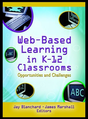 【预售】Web-Based Learning in K-12 Classrooms: Opportunit