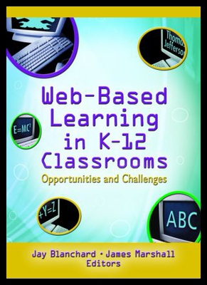 【预售】Web-Based Learning in K-12 Classrooms: Opportunit