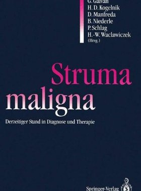 【预订】Struma Maligna: Derzeitiger Stand in...
