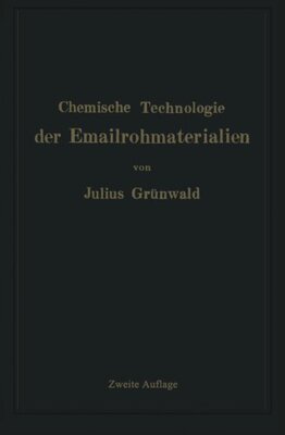 【预订】Chemische Technologie Der Emailrohma...