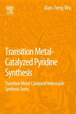 【预订】Transition Metal-Catalyzed Pyridine ...