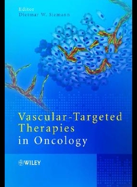 【预售】Vascular-Targeted Therapies in Oncology