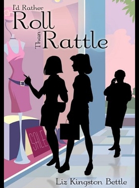 【预售】I'd Rather Roll Than Rattle