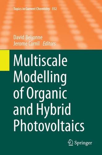 【预订】Multiscale Modelling of Organic and ...