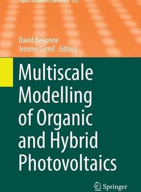 【预订】Multiscale Modelling of Organic and ...