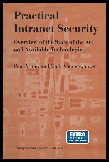 【预售】Practical Intranet Security: Overview